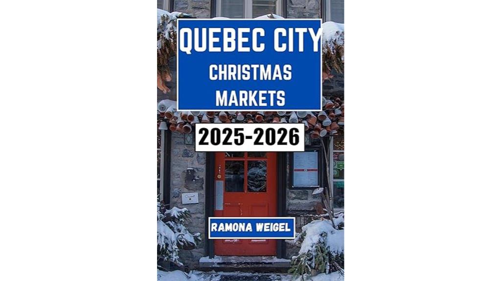 quebec city christmas markets